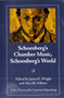 Schoenberg's Chamber Music, Schoenberg's World by James K. Wright - Paperback