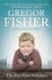 The Boy from Nowhere by Gregor Fisher - Hardback
