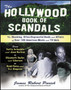 The Hollywood Book of Scandals by James Parish - Paperback