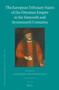 The European Tributary States of the Ottoman Empire in the Sixteenth and Seventeenth Centuries : 53