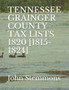 Tennessee Grainger County Tax Lists 1820 [1815-1824]