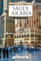 A Brief History of Saudi Arabia