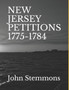 New Jersey Petitions 1775-1784
