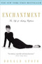 Enchantment : The Life of Audrey Hepburn by Donald Spoto - Paperback