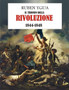 Il Trionfo Della Rivoluzione : 1844-1848