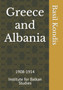 Greece and Albania : 1908-1914