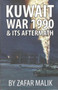 Kuwait war 1990and its aftermath