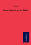 Donau-Bulgarien Und Der Balkan