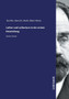 Luther und Luthertum in der ersten Entwicklung