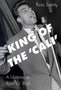 King of the Cali' : a Lifetime on Rock N' Roll by Russ Sainty - Paperback