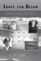 Above and Below : Silent Heroes of World War II