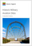 Historic Military Aviation Sites : Conservation Guidance