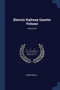 Electric Railway Gazette Volume; Volume 02