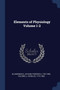 Elements of Physiology Volume 1-2
