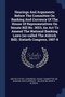 Hearings And Arguments Before The Committee On Banking And Currency Of The House Of Representatives On Senate Bill No. 3023, An Act To Amend The National Banking Laws (so-called The Aldrich Bill). Six