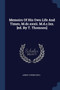 Memoirs Of His Own Life And Times, M.dc.xxxii. M.d.c.lxx. [ed. By T. Thomson]