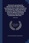 Historisch-genealogische Nachrichten Von Dem Uralten Geschlechte Derer Grafen Und Herren Von Schonburg, Grafen Und Herren Zu Glauchau Und Waldenburg, Wie Auch Der Niedern Grafschaft Hartenstein Und He