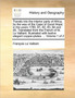 Travels Into the Interior Parts of Africa, by the Way of the Cape of Good Hope; In the Years 1780, 81, 82, 83, 84 and 85. Translated from the French of M. Le Vaillant. Illustrated with Twelve Elegant