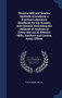 Western Mill and Smelter Methods of Analysis; A Practical Laboratory Handbook for the Assayer and Chemist, Describing the Methods of Analysis in Every-Day Use in Western Mills, Smelters and Custom Ass