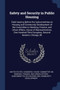 Safety and Security in Public Housing : Field Hearing Before the Subcommittee on Housing and Community Development of the Committee on Banking, Finance, and Urban Affairs, House of Representatives, On
