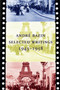 Andre Bazin : Selected Writings 1943-1958 by Andre Bazin - Hardback