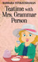 Teatime With Mrs. Grammar Person by Barbara Venkataraman - Paperback