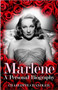 Marlene : Marlene Dietrich - A Personal Biography by Charlotte Chandler - Hardback