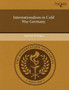 Internationalism in Cold War Germany