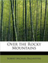 Over the Rocky Mountains