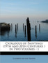 Catalogue of Paintings (19th and 20th Centuries ) in Two Volumes - I