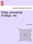 Dritte Vermehrte Auflage, Etc