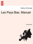 Les Pays Bas. Manuel