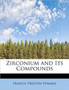 Zirconium and Its Compounds