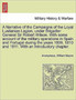 A Narrative of the Campaigns of the Loyal Lusitanian Legion, Under Brigadier General Sir Robert Wilson. with Some Account of the Military Operations in Spain and Portugal During the Years 1809, 1810 a