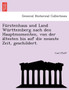 Furstenhaus Und Land Wurttemberg Nach Den Hauptmomenten, Von Der Altesten Bis Auf Die Neueste Zeit, Geschildert.