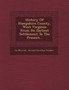History of Hampshire County, West Virginia : From Its Earliest Settlement to the Present...