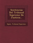 Sentencias del Tribunal Supremo de Justicia...