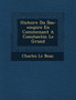 Histoire Du Bas-Empire En Commen Ant a Constantin Le Grand