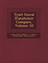 Trait G N Ral D'Anatomie Compar E, Volume 10