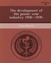 The Development of the Junior Wear Industry 1926--1930