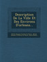 Description de La Ville Et Des Environs D'Orleans...
