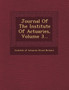 Journal of the Institute of Actuaries, Volume 3...