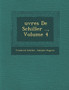 Uvres de Schiller .., Volume 4
