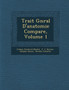 Trait G N Ral D'Anatomie Compar E, Volume 1