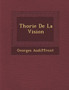 Th Orie de La Vision