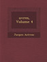Uvres, Volume 4