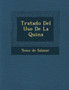 Tratado Del Uso De La Quina