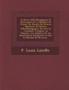 Archives G℗en℗ealogiques Et Historiques De La Noblesse De France : Ou Recueil De Preuves Memoires Et Notices G℗en℗ealogiques, Servant La Contaster L'origine, La Filiation, Les