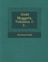Gold Nuggets, Volumes 1-3...