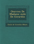 Oeuvres de Madame Mile de Girardin